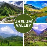 Jhelum Valley one of the BJhelum Valley one of the Beautiful Places To Visit in Pakistan – Blurbgeekeautiful Places To Visit in Pakistan – Blurbgeek