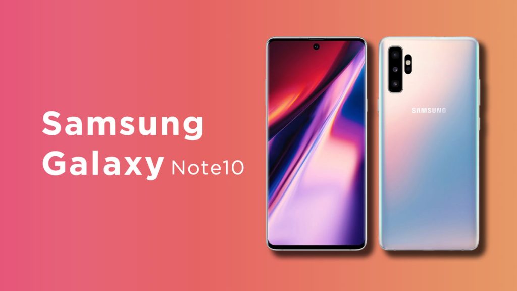 Samsung Galaxy Note 10 - The Samsung Phone to Buy in 2020 - Blurbgeek