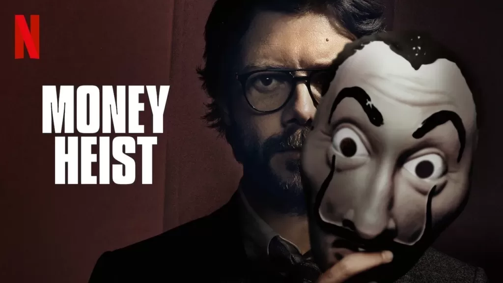 Money Heist 