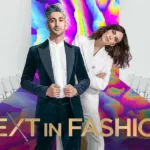 Next in Fashion Netflix Series